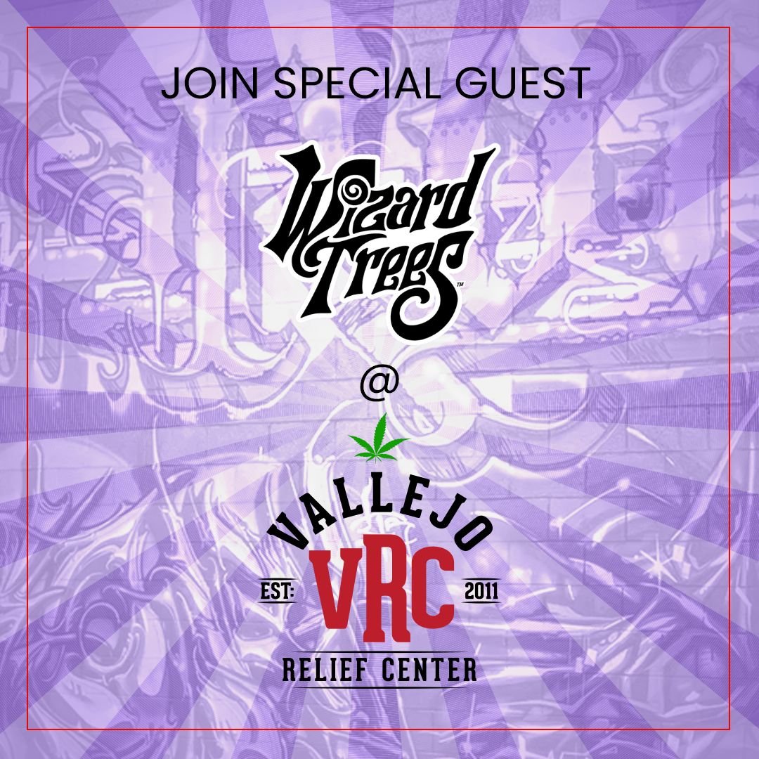 Promotional event flyer for Wizard Trees at Vallejo VRC Relief Center, featuring a live cannabis brand demo at the dispensary. The image showcases the Wizard Trees logo against a purple-hued urban background, inviting customers to experience premium cannabis products firsthand. Event hosted at Vallejo Relief Center, established in 2011.