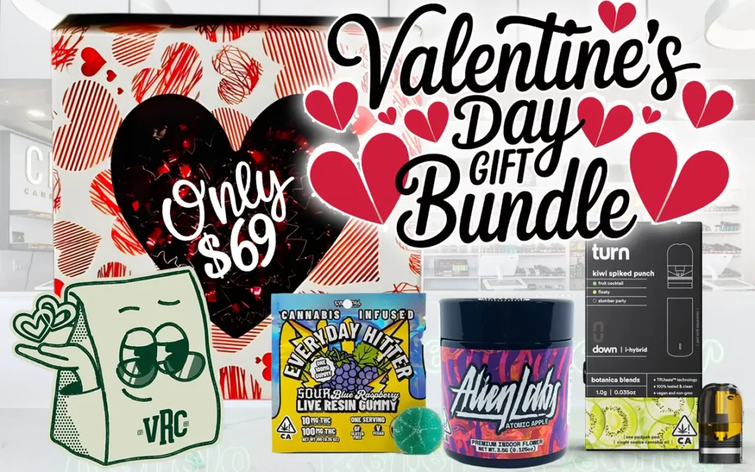 The Perfect Cannabis Gift for Valentine’s Day – A $69 Deal That Hits The Spot