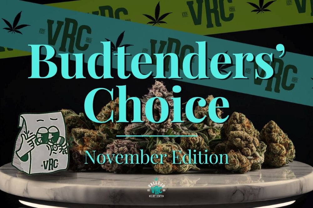 blog-vrc-budtenders-choice-november-2025 November Edition of Budtender’s Choice at Vallejo Relief Center – premium cannabis buds displayed on a marble surface with VRC branding and illustrated packaging, celebrating top product picks for November.