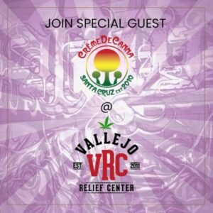 Promotional flyer for Creme De Canna at Vallejo VRC Relief Center, highlighting a live product demo and special guest appearance. The purple-hued background matches the brand’s reputation for unique cannabis strains.