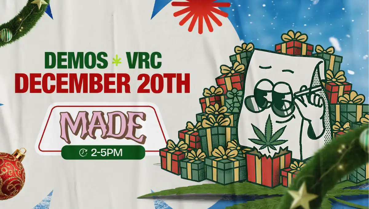 Holiday promo for Vallejo Relief Center’s MADE cannabis demo on December 20th from 2 PM to 5 PM. Features VRC’s mascot surrounded by a mountain of wrapped Christmas presents with snow and ornaments in the background.