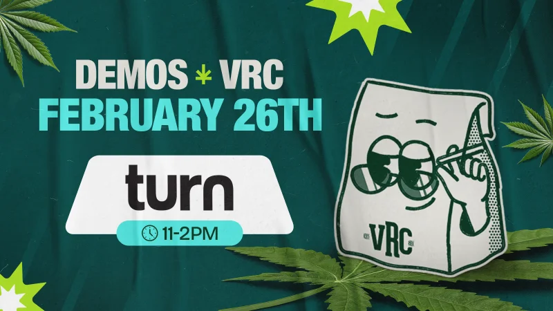 Promotional image for Vallejo Relief Center cannabis demo with Turn on February 26th from 11 AM to 2 PM, featuring the VRC mascot and cannabis leaf accents on a teal background.