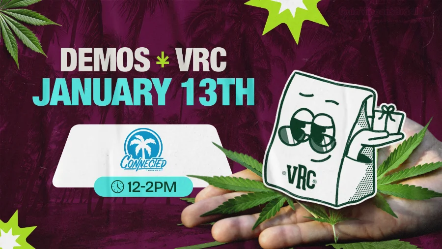 Cannabis demo event graphic for Vallejo Relief Center featuring Connected on January 13th from 12 PM to 2 PM, with the VRC mascot posed over cannabis leaves on a purple-toned background.