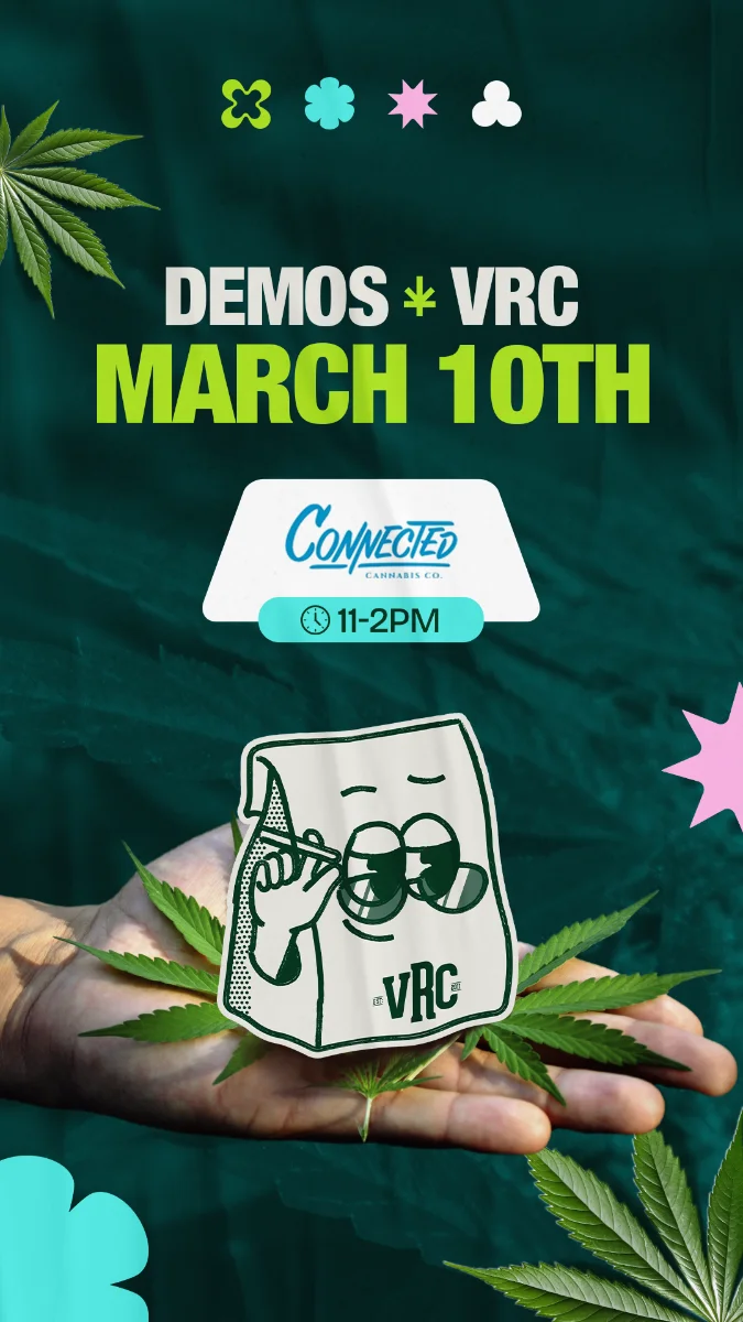Vallejo Relief Center demo event featuring Connected on March 10 from 11AM–2PM with the VRC mascot and cannabis leaf graphics.