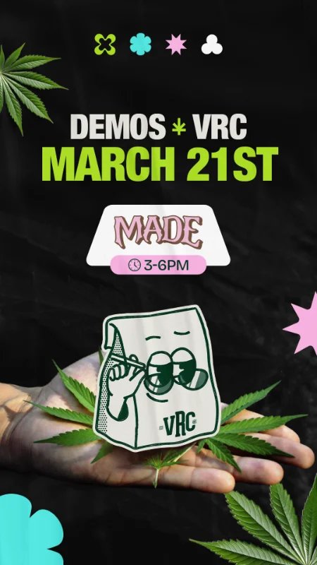 Vallejo Relief Center demo event featuring Made on March 21 from 3–6PM with the VRC mascot and cannabis leaf graphics.