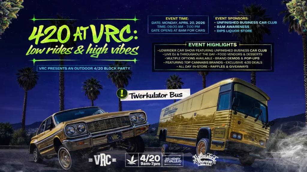420 at VRC Low Rides and High Vibes flyer for Vallejo Relief Center’s 2026 4/20 block party in Vallejo CA