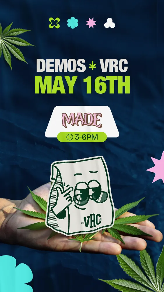 Vallejo Relief Center cannabis brand demo May 16 featuring MADE from 3–6PM at VRC dispensary.
