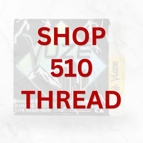 Shop 510-thread cannabis cartridges in Vallejo, CA at Vallejo Relief Center