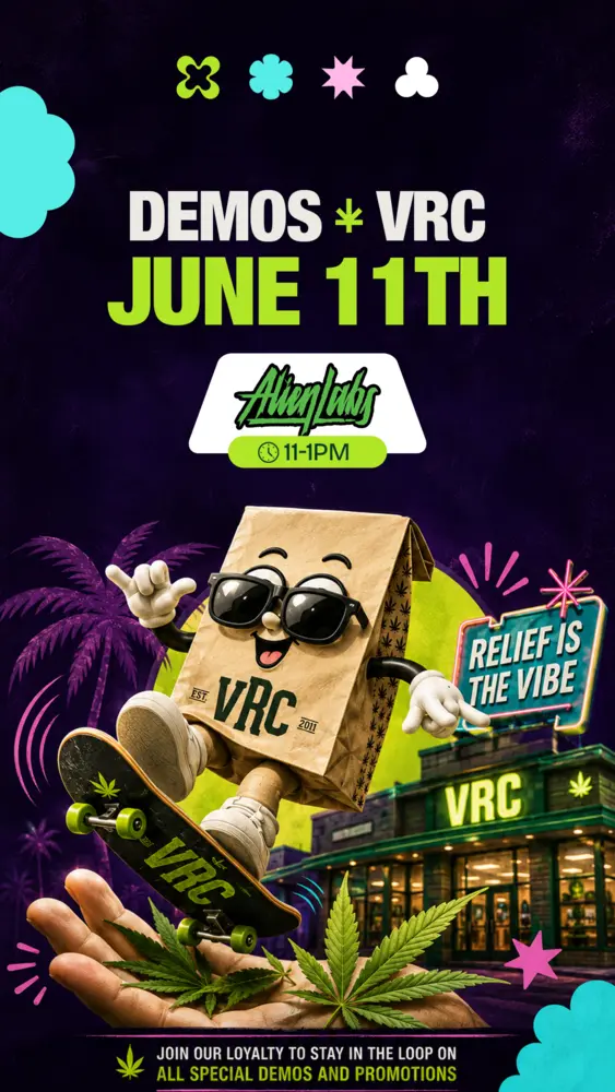 VRC dispensary promo flyer featuring Alien Labs brand demo event on June 11th, with a cartoon paper bag mascot skateboarding in front of VRC store