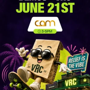 VRC dispensary CAM brand demo event flyer, June 21st, featuring the VRC paper bag mascot skateboarding with neon "Relief is the Vibe" signage.