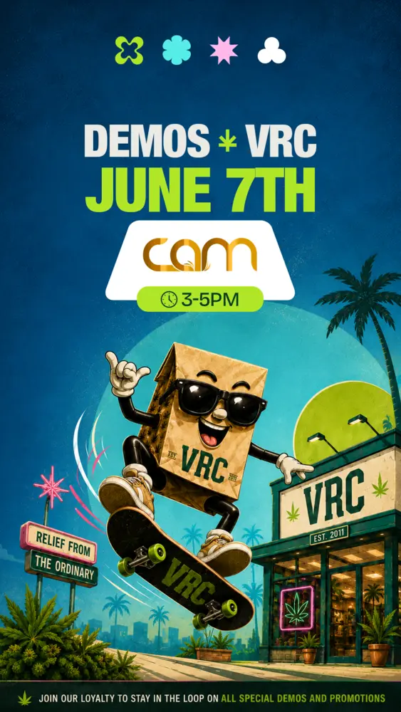 VRC dispensary CAM brand demo event flyer, June 7th, 3 to 5PM, featuring the VRC paper bag mascot skateboarding in front of the store.