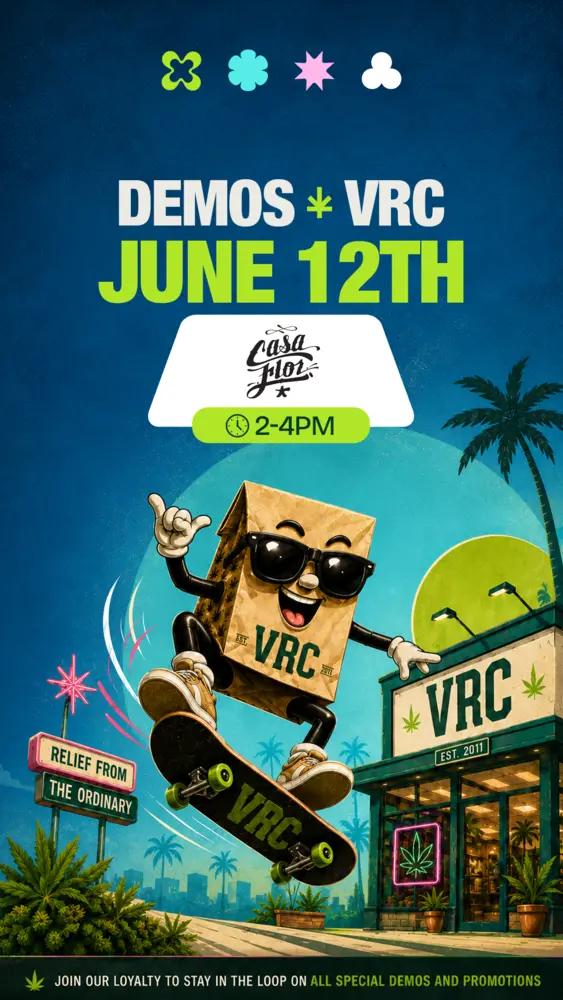 Casa Flor cannabis brand demo at VRC dispensary on June 12th, 2–4PM, illustrated with a skateboarding VRC bag mascot
