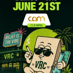 Cannabis brand demo at Vallejo Relief Center featuring CAM products on June 21 from 3–5 PM in Vallejo, California.