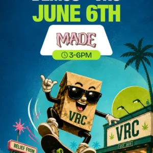 MADE cannabis brand showcase at VRC dispensary with product education and specials on June 6, with illustrated VRC bag character performing a skate trick outside the storefront