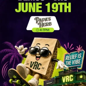 VRC cannabis dispensary event poster for Papa's Herb demo day June 19th, 4 to 7PM, showing animated VRC bag character skating under neon palm trees