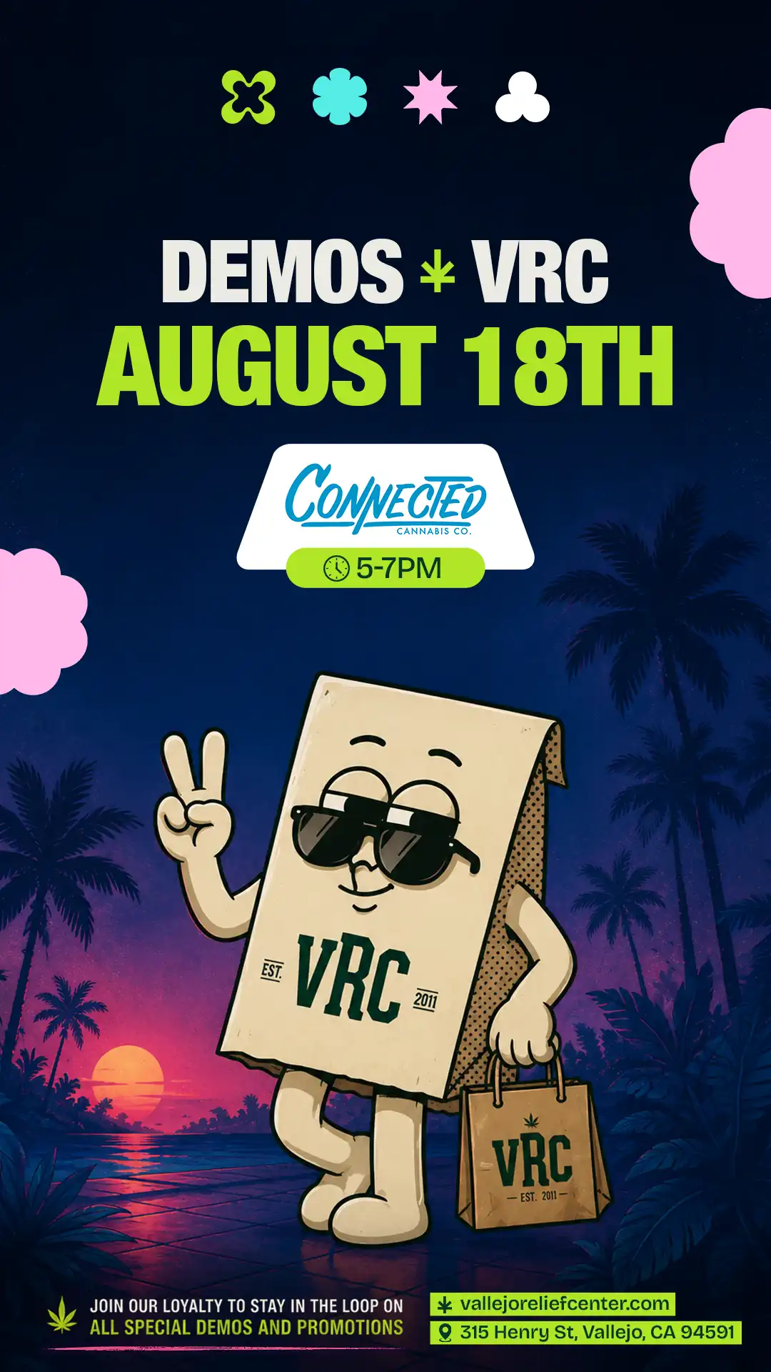 Connected Cannabis Co. demo on August 18th, 5 to 7 PM at VRC in Vallejo CA