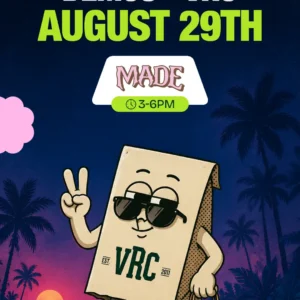 MADE returns to VRC August 29th, 3 to 6 PM in Vallejo California