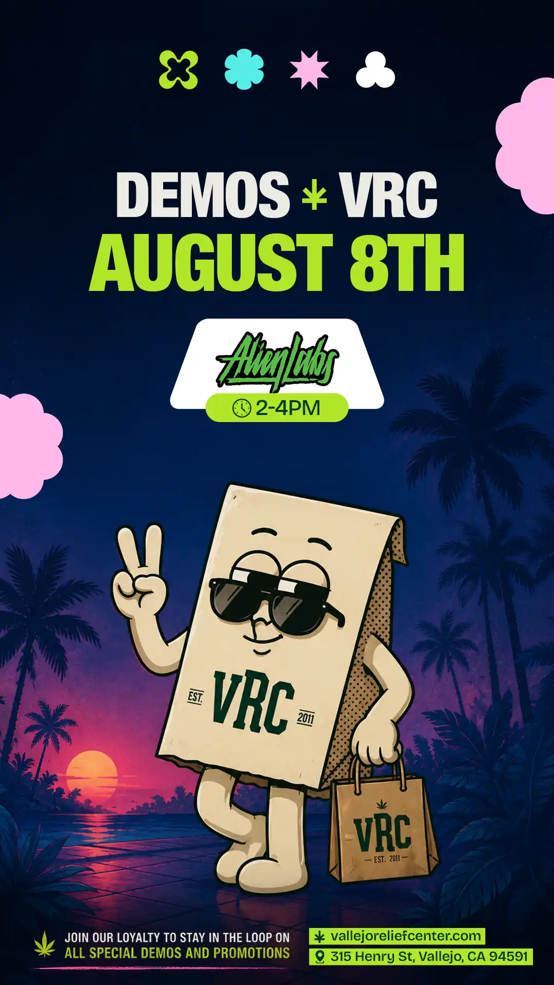 VRC August 8th in-store demo flyer: Alien Labs, 2 to 4PM, with the VRC paper bag mascot at a purple palm sunset.
