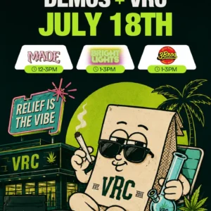 VRC brand demos July 18 featuring MADE 12-3pm, Bright Lights and 3Bros 1-3pm at Vallejo Relief Center