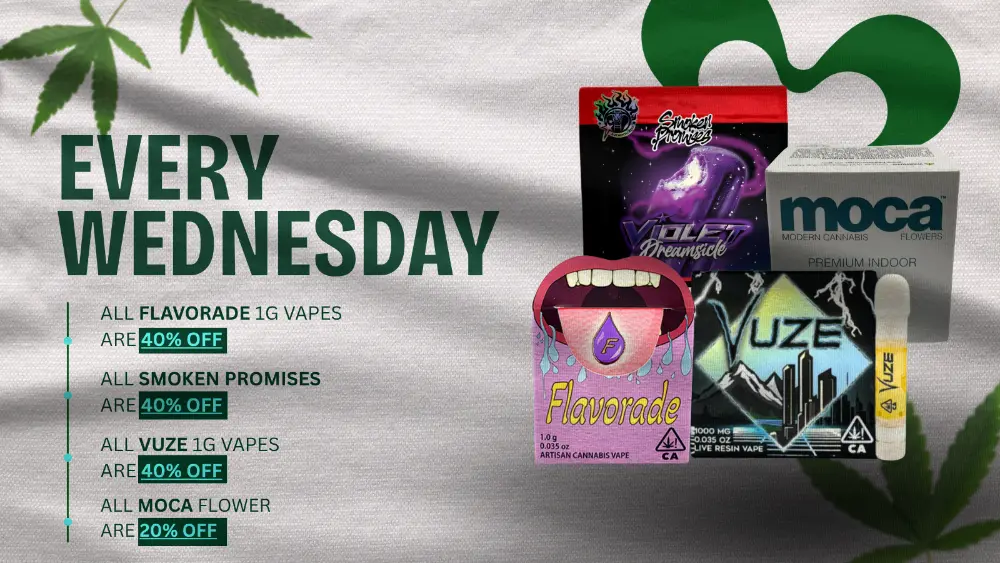 specials-wednesdays-august-1-2026-2 Vallejo Relief Center Wednesday cannabis deals featuring Flavorade vapes, Smoken Promises products, and Vuze vapes 40% off, plus MOCA flower 20% off.