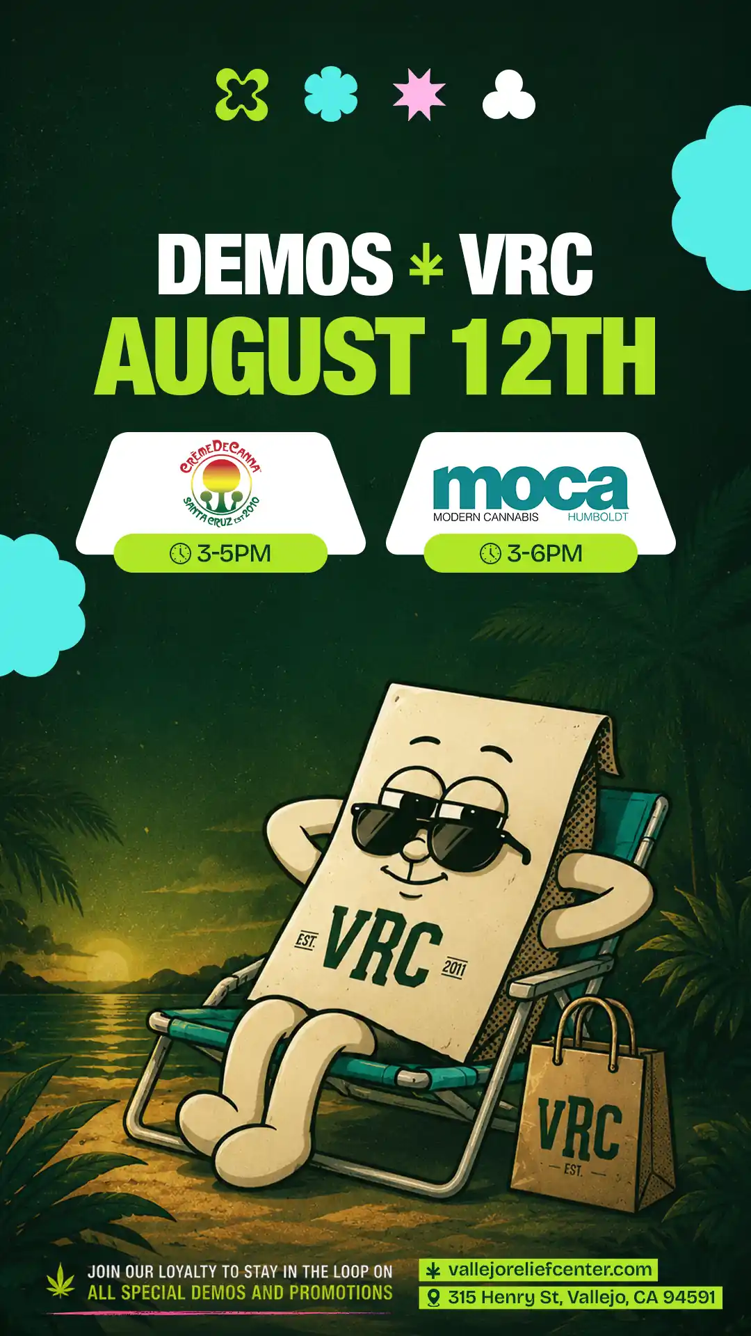 Two demos at Vallejo Relief Center on August 12th — Crème de Canna 3 to 5 PM and MOCA 3 to 6 PM