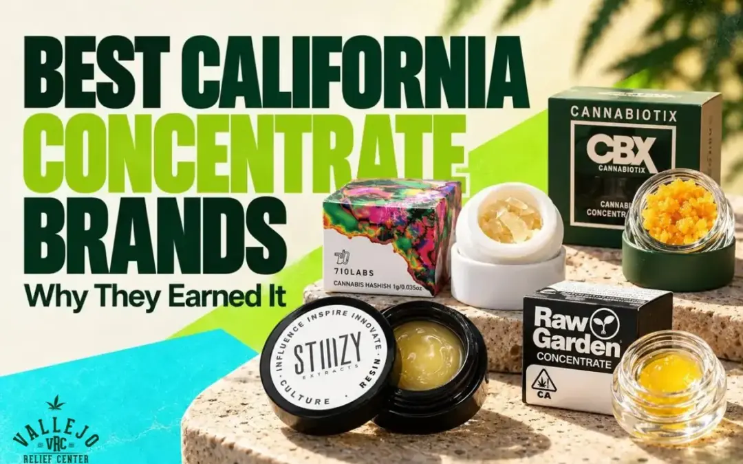 Best California Concentrate Brands And Why They Earned It