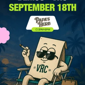 VRC Demos flyer for September 18th, Papa's Herb 3PM-6PM, cartoon paper bag mascot in sunglasses lounging in a beach chair holding a lit joint at night, VRC shopping bag beside it