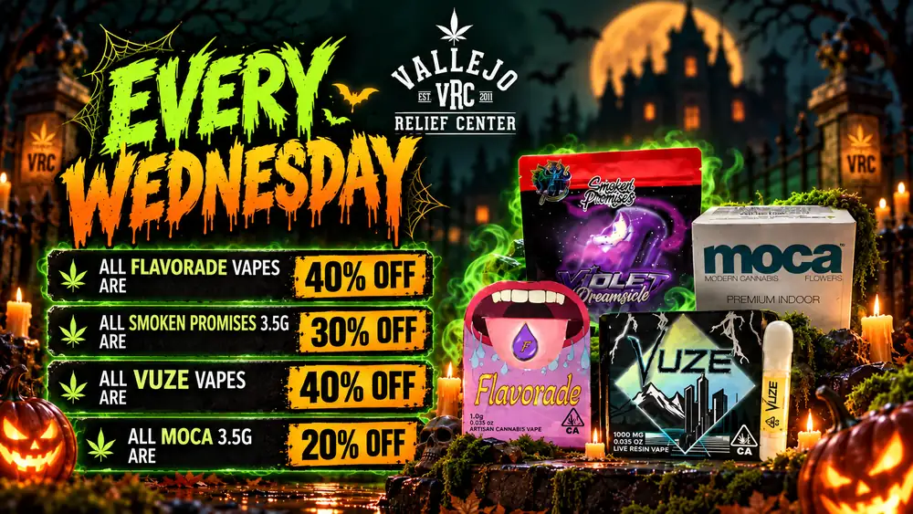 specials-wednesdays-halloween-2026 Wednesday Halloween deals in Vallejo, with products in green smoke under an orange moon: Flavorade and Vuze vapes 40% off, Smoken Promises 3.5g 30% off, Moca 3.5g 20% off.