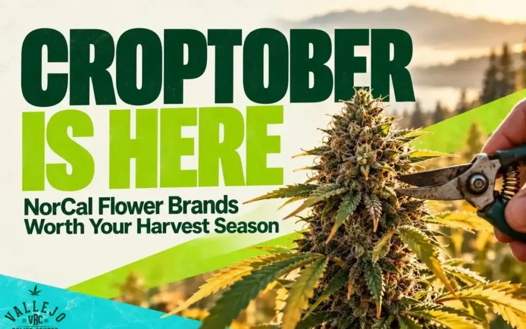 Croptober Is Here: NorCal Flower Brands Worth Your Harvest Season